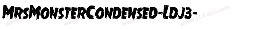 MrsMonsterCondensed-Ldj3字体转换