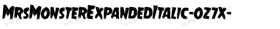 MrsMonsterExpandedItalic-oz7x字体转换