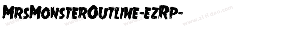 MrsMonsterOutline-ezRp字体转换