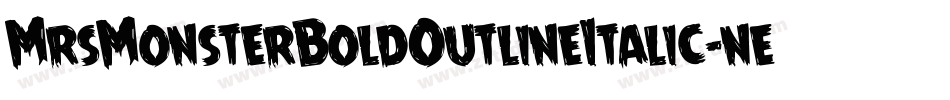 MrsMonsterBoldOutlineItalic-nenJ字体转换