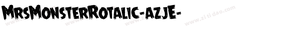 MrsMonsterRotalic-azjE字体转换