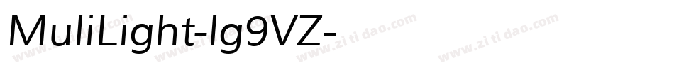 MuliLight-lg9VZ字体转换