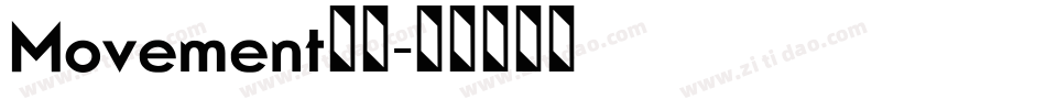 Movement字体字体转换
