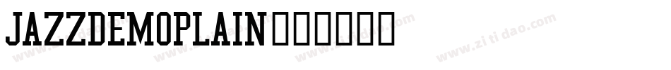 JazzDemoPlain字体转换