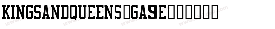 KingsAndQueens-gA9E字体转换