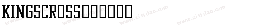KingsCross字体转换