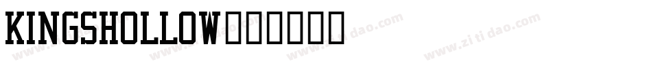 KingsHollow字体转换