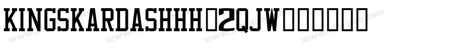 Kingskardashhh-2qjW字体转换
