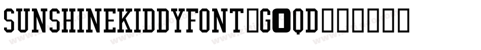 Sunshinekiddyfont-G0qD字体转换