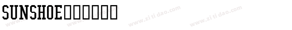 Sunshoe字体转换