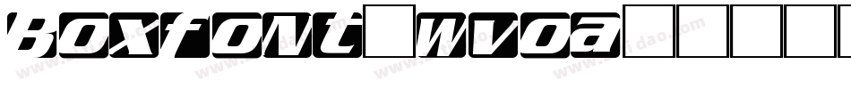 BoxFont-WVoA字体转换