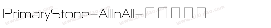 PrimaryStone-AllInAll字体转换