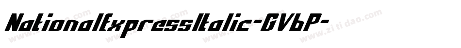 NationalExpressItalic-GV6P字体转换
