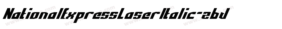 NationalExpressLaserItalic-z6Jw字体转换