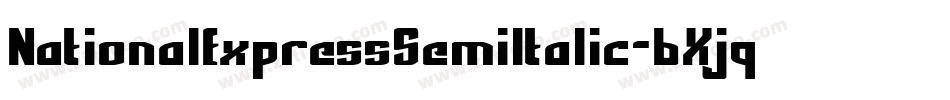 NationalExpressSemiItalic-6Xjq字体转换