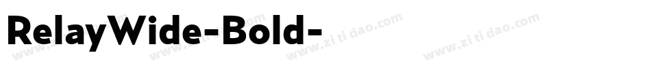 RelayWide-Bold字体转换