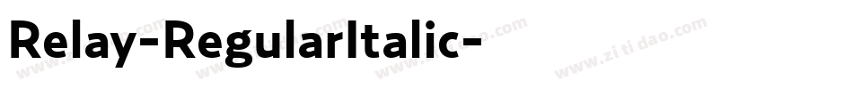 Relay-RegularItalic字体转换