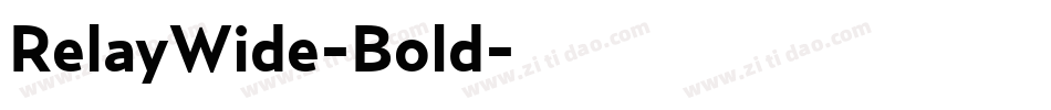 RelayWide-Bold字体转换