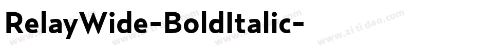 RelayWide-BoldItalic字体转换