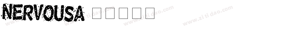 Nervousa字体转换