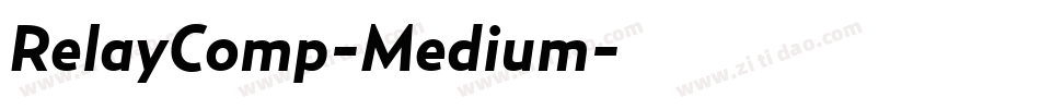 RelayComp-Medium字体转换