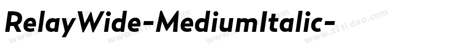 RelayWide-MediumItalic字体转换
