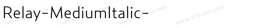 Relay-MediumItalic字体转换