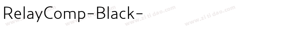 RelayComp-Black字体转换