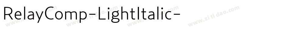 RelayComp-LightItalic字体转换
