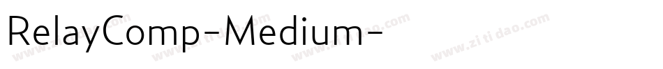 RelayComp-Medium字体转换