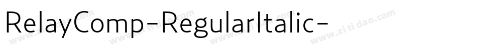 RelayComp-RegularItalic字体转换