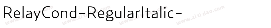 RelayCond-RegularItalic字体转换