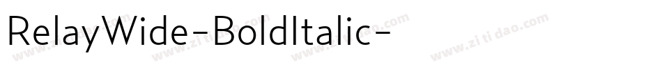 RelayWide-BoldItalic字体转换