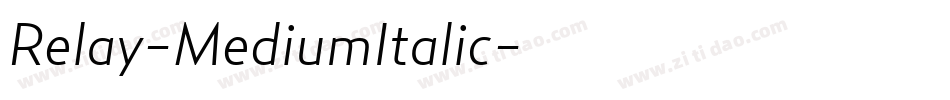 Relay-MediumItalic字体转换