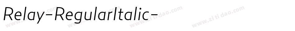 Relay-RegularItalic字体转换