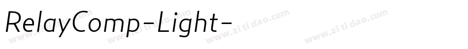 RelayComp-Light字体转换