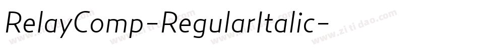 RelayComp-RegularItalic字体转换