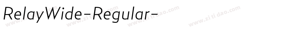 RelayWide-Regular字体转换