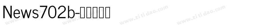 News702b字体转换