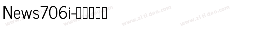 News706i字体转换
