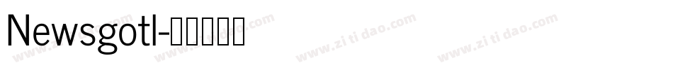 Newsgotl字体转换