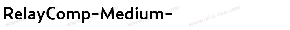 RelayComp-Medium字体转换
