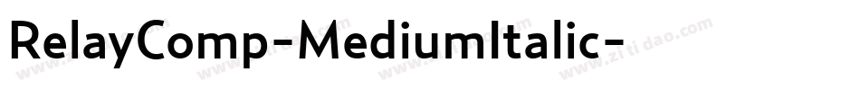 RelayComp-MediumItalic字体转换