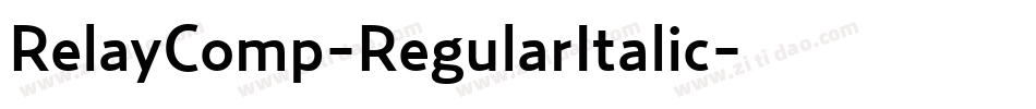 RelayComp-RegularItalic字体转换
