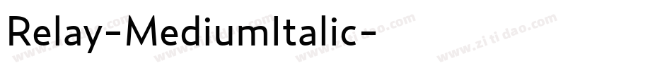 Relay-MediumItalic字体转换