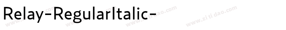 Relay-RegularItalic字体转换