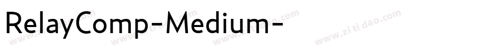 RelayComp-Medium字体转换