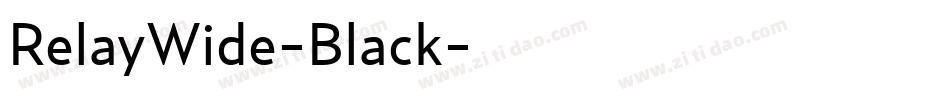 RelayWide-Black字体转换