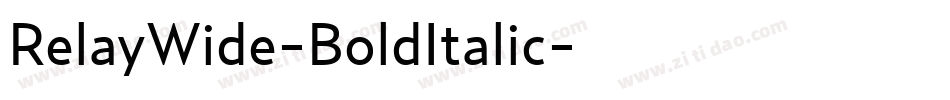 RelayWide-BoldItalic字体转换