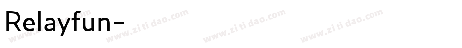 Relayfun字体转换